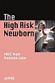 The High Risk Newborn 1ST Edition 