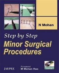 Step by Step Minor Surgical Procedures with Interactive DVD rom
