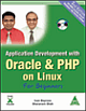 Application Development With Oracle and PHP On Linux Beginners, 2/ed Book CD/Rom