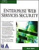 Enterprise Webservices Security