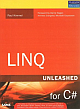 LINQ Unleashed :For C#,