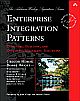 Enterprise Integration Patterns: Designing, Building, and Deploying Messaging Solutions, 736 Pages,