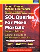 SQL Queries For Mere mORTALS, 2nd Edition Book /CD -Rom