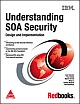 Understanding Soa Security Design and Imlementation,