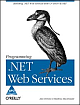 Programming Net Web Services, 500 Pages,