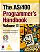 The AS/ 400 Programmer`s Handbook Volume II (Book /CDRom)