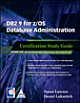 DB 9 For Z/Os Database Administration : Certification  Study Guide: Exam 732 Pages,