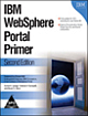 IBM Websphere Portal Primer, 2/ed