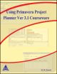 Using Primavera Project Planner Ver 3.1 Courseware, 250 Pages,
