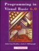 Programming in Visual Basic: 6.0(With CD), 1/e