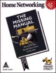 Home Networking: The Missing Manual, 