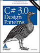C # 3.0 Design Patterns, 388 Pages,
