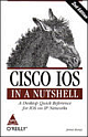 Cisco IOS In a Nutshell, 2/ed :A Desktop Quick Reference For ios On IP Network