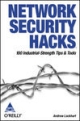 Network Security Hacks: 100 Industrial -Strength Tips and Tools