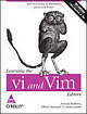 Learning the vi and MVim Editors, 7th Edition, 508 Pages,