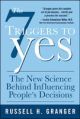 The 7 Triggers to Yes, 1/e