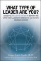 What Type of a Leader are You?, 1/e