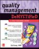 Quality Management Demystified, 1/e