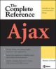 Ajax: The Complete Reference  1/e