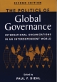 The Politics of Global Governance, 2/e