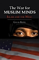 The War for Muslim Minds: Islam & the West