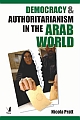 Democracy and Authoritarianism in the Arab World
