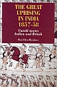 The Great Uprising in India: 1857-58