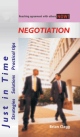 Just in Time Strategies Solutions Practical tips: Negotiation
