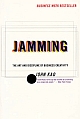 Jamming: The Art  Discipline of Business Creativity