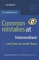 Common Mistakesat Intermediate ...and How to Avoid Them