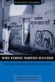 Why Ethnic Parties Succeed 