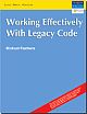 Working Effectively with Legacy Code