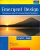 Emergent Design: The Evolutionary Nature of Professional Software Development