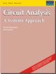 Circuit Analysis: A Systems Approach