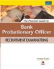 The Pearson Guide to Bank Probationary Officer: Recruitment Examinations