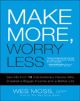 Make More Worry Less
