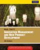 Innovation Management and New Product Development, 4/e