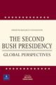 The Second Bush Presidency: Global Perspectives