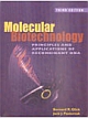 Molecular Biotechnology Principles Applications Of Recombinant DNA,3e