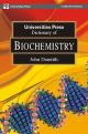 Universities Press Dictionary of Biochemistry