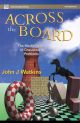Across the Board: The Mathematics of Chessboard Problems