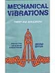 Mechanical  Vibrations: Theory and Application