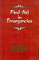 First Aid in  Emergencies