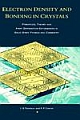 Electron Density and Bonding in Crystals: Principles, Theory and X-ray Diffraction Experiments in Solid State Physics and Chemistry