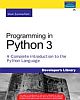 Programming in Python 3: A Complete Introduction to the Python Language, 2/e