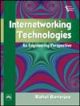 Internetworking Technologies: An Engineering Perspective,