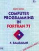 Computer Programming in Fortran 77 (With an Introduction to Fortran), 4ed Edition