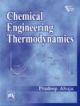 Chemical Engineering Thermodynamics,