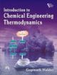 Introduction to  Chemical Engineering Thermodynamics,