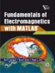 Fundamentals Of Electromagnetics With MATLAB, 2nd Edition